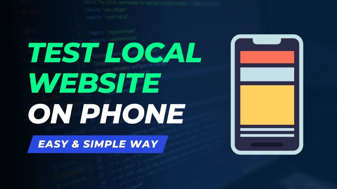 How to Test Local Website on Mobile Devices